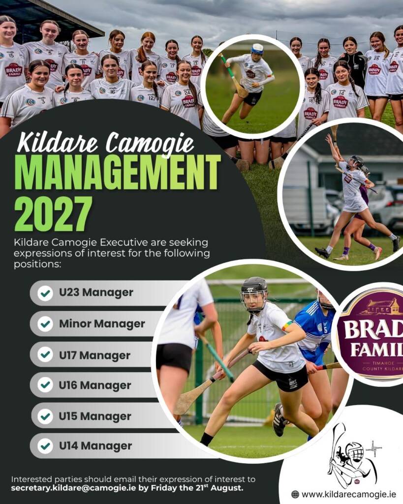 Applications Open: 2027 Kildare Camogie Underage team Mgt